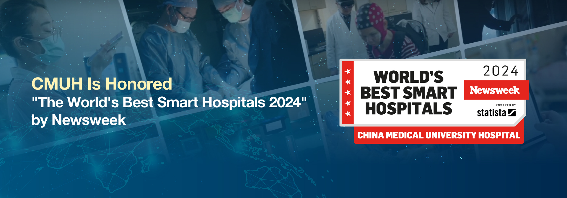 CMUH Is Honored "The World's Best Smart Hospitals 2024" by Newsweek